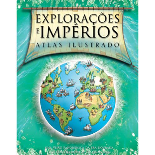 Livro - Explorações e Impérios - Atlas Ilustrada é bom? Vale a pena?