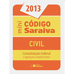 Livro - Míni Código Saraiva 2013: Civil, Constituição Federal e Legislação Complementar é bom? Vale a pena?