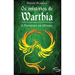 Livro - Os Mistérios de Warthia: A Profecia de Mídria é bom? Vale a pena?
