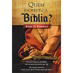 Livro - Quem Escreveu a Bíblia? é bom? Vale a pena?