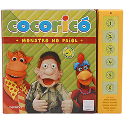 Livro - Monstro no Paiol - Livro Sonoro - Coleção Cocoricó é bom? Vale a pena?