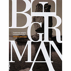 Livro - Lanterna Mágica: Autobiografia de Ingmar Bergman é bom? Vale a pena?