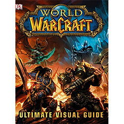 Livro - World Of Warcraft: The Ultimate Visual Guide é bom? Vale a pena?