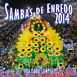 CD - Sambas de Enredo 2014 - Escolas de Samba do Grupo Especial do Rio de Janeiro é bom? Vale a pena?