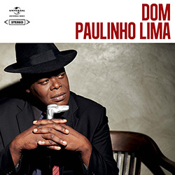 CD Dom Paulinho Lima - Dom Paulinho Lima é bom? Vale a pena?