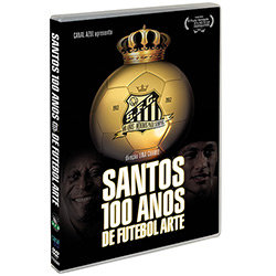 DVD Santos: 100 Anos de Futebol Arte é bom? Vale a pena?