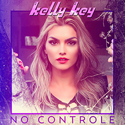 CD - Kelly Key: no Controle é bom? Vale a pena?