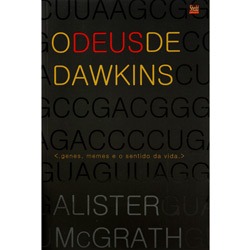 Livro - Deus de Dawkins, O é bom? Vale a pena?