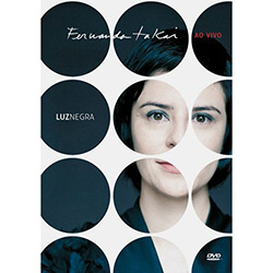 DVD Fernanda Takai - Luz Negra: ao Vivo é bom? Vale a pena?