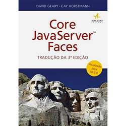 Core Javaserver Faces é bom? Vale a pena?