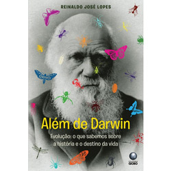 Livro - Além de Darwin - Evolução - O que Sabemos Sobre a História e o Destino da Vida é bom? Vale a pena?