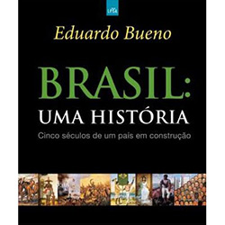 Livro - Brasil: uma História - Cinco Séculos de um País em Construção é bom? Vale a pena?