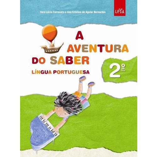 A Aventura do Saber - Língua Portuguesa - Ensino Fundamental - 2º Ano é bom? Vale a pena?