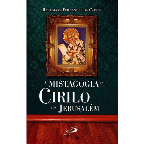 A Mistagogia em Cirilo de Jerusalém é bom? Vale a pena?
