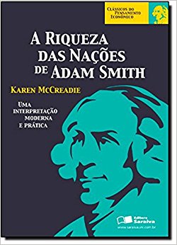 A Riqueza das Nações de Adam Smith é bom? Vale a pena?