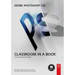 Adobe Photoshop CS5: Classroom In a Book é bom? Vale a pena?