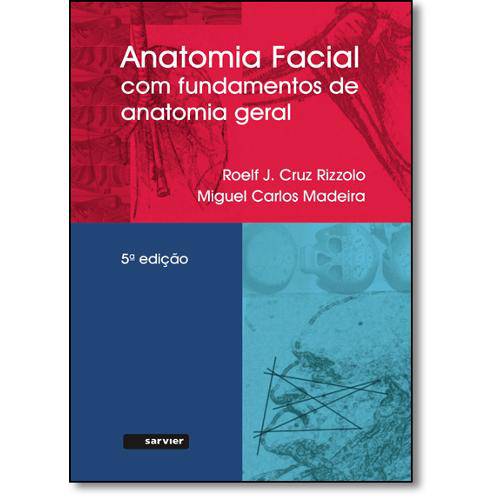 Anatomia Facial com Fundamentos de Anatomia Geral é bom? Vale a pena?