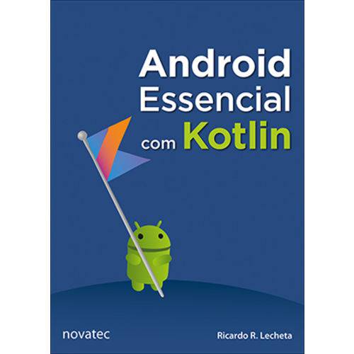Android Essencial com Kotlin é bom? Vale a pena?