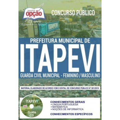 Apostila Itapevi Sp 2019 - Guarda Civil Municipal é bom? Vale a pena?