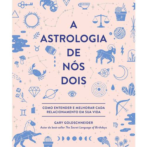 Astrologia de Nós Dois, a - 1ª Ed. é bom? Vale a pena?