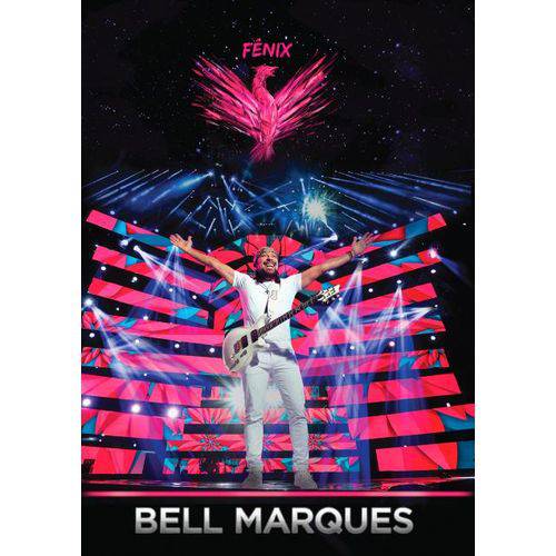 Bell Marques - Fênix - DVD é bom? Vale a pena?