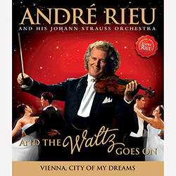 Blu-ray Andre Rieu - And The Waltz Goes On é bom? Vale a pena?