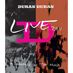 Blu-ray Duran Duran - Live 2011 a Diamond In The Mind é bom? Vale a pena?