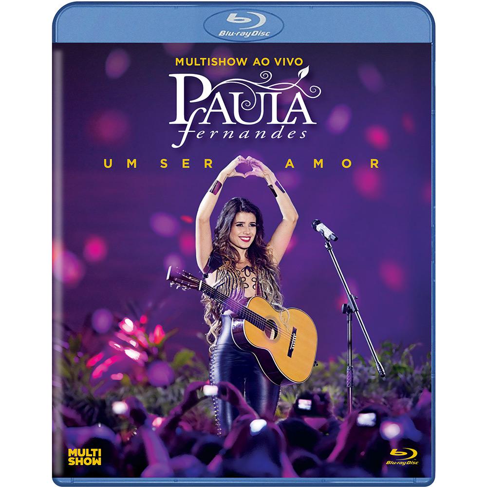 Blu-Ray - Paula Fernandes - Multishow ao Vivo "Um Ser Amor" é bom? Vale a pena?