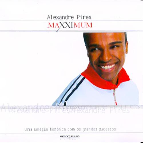CD Alexandre Pires - Maxximum é bom? Vale a pena?