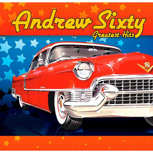 CD - Andrew Sixty - Greatest Hits é bom? Vale a pena?