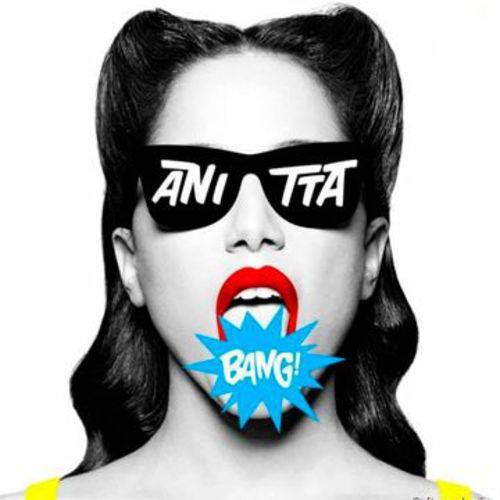 Cd Anitta - Bang é bom? Vale a pena?