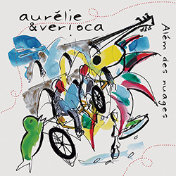 CD - Aurélie & Verioca - Além Des Nuages é bom? Vale a pena?