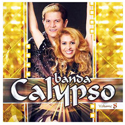 CD Banda Calypso - Banda Calypso Vol. 8 é bom? Vale a pena?