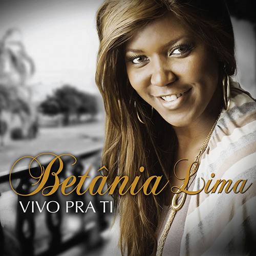 CD Betania Lima Vivo Pra Ti é bom? Vale a pena?