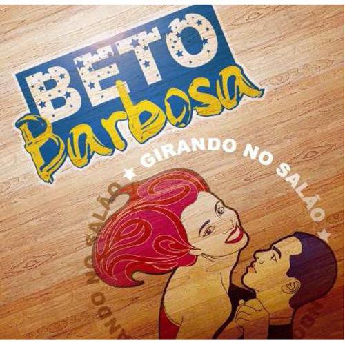 CD Beto Barbosa - Girando no Salão é bom? Vale a pena?