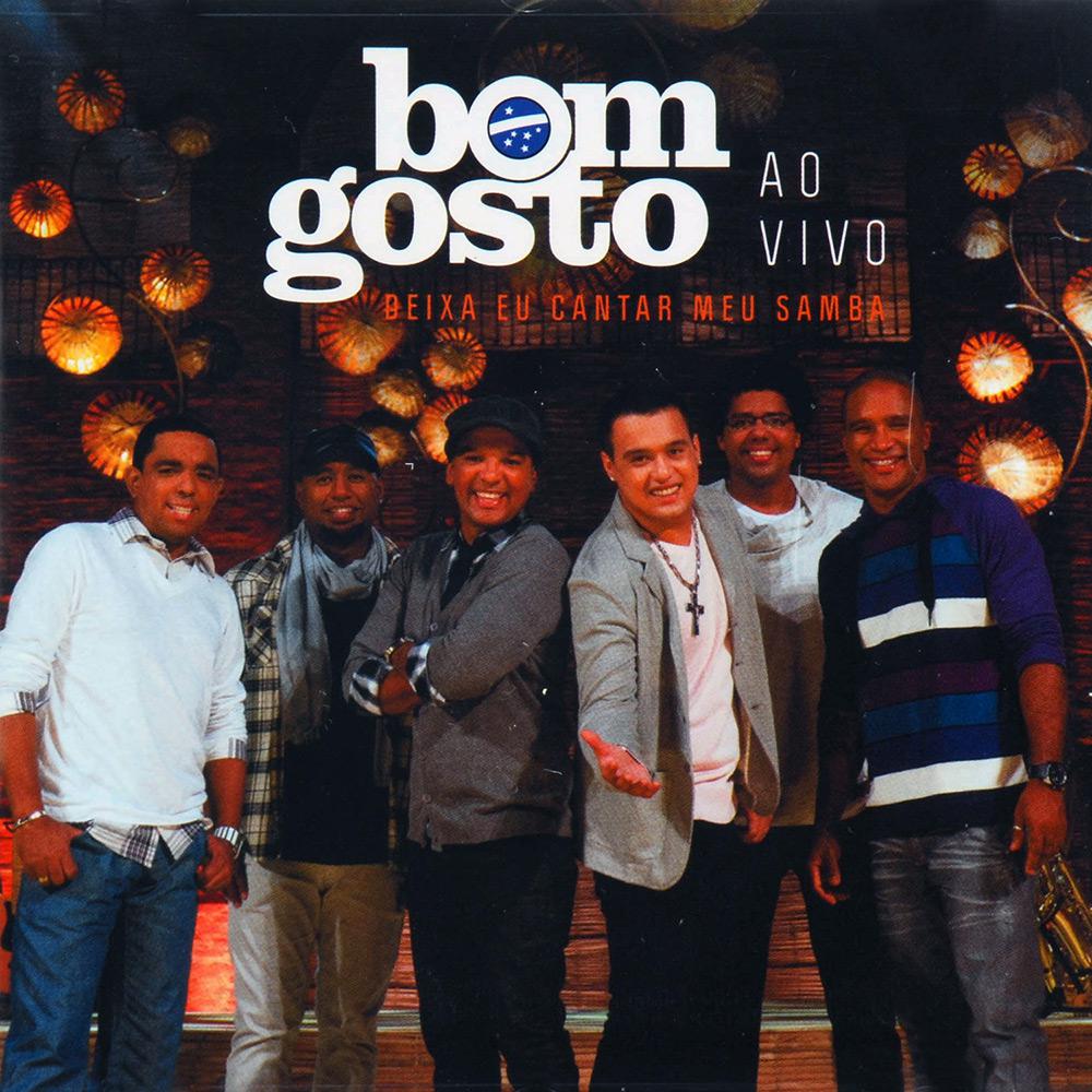 CD Bom Gosto - Deixa Eu Cantar Meu Samba (2010) é bom? Vale a pena?