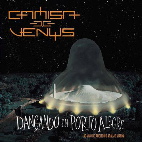 Cd Camisa de Vênus - Dançando em Porto Alegre (cd Duplo) é bom? Vale a pena?