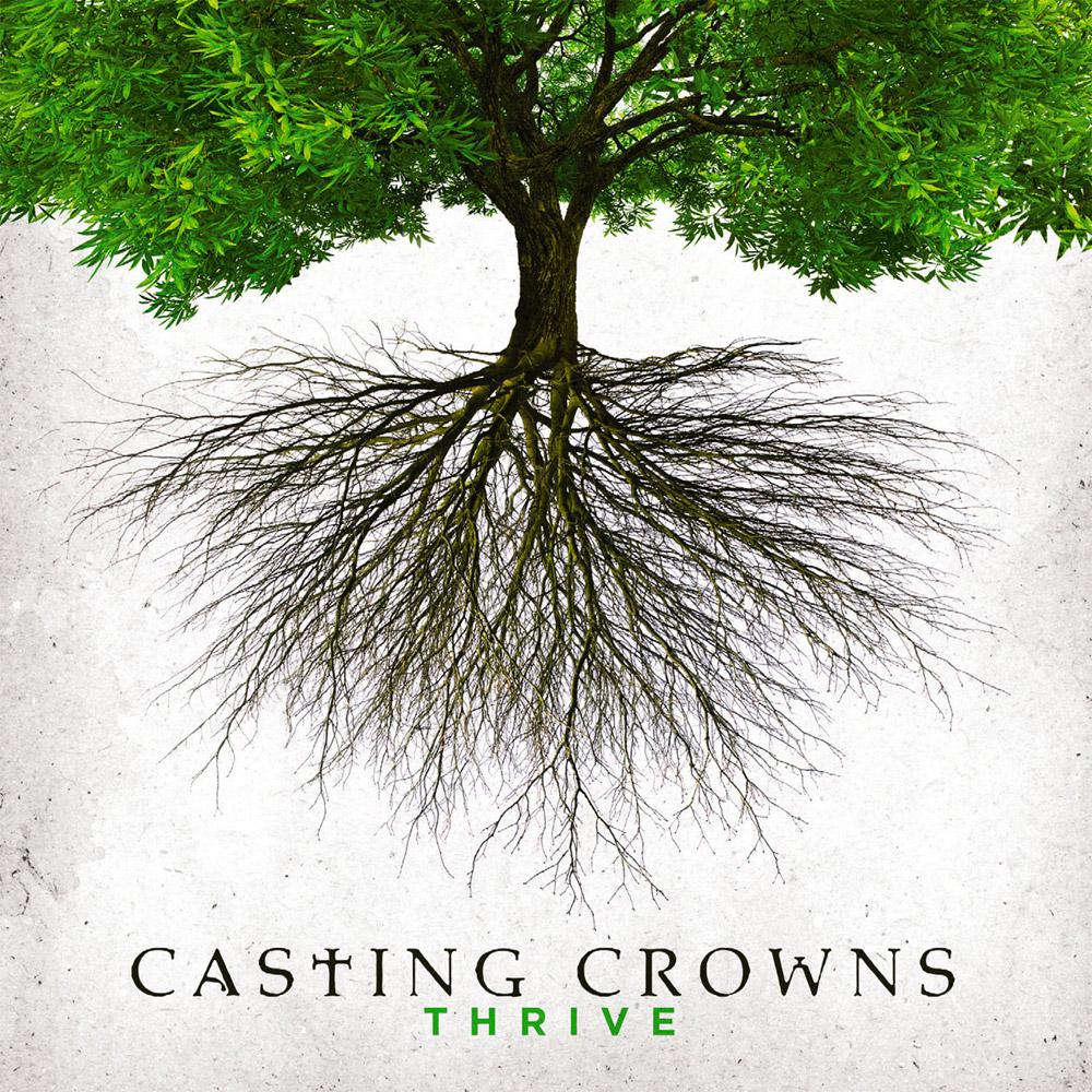 CD - Casting Crowns: Thrive é bom? Vale a pena?