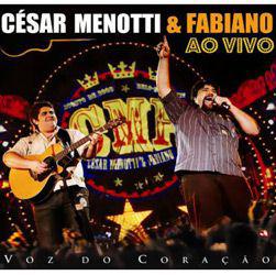 CD Cesar Menotti & Fabiano - Voz do Coração: Ao Vivo é bom? Vale a pena?