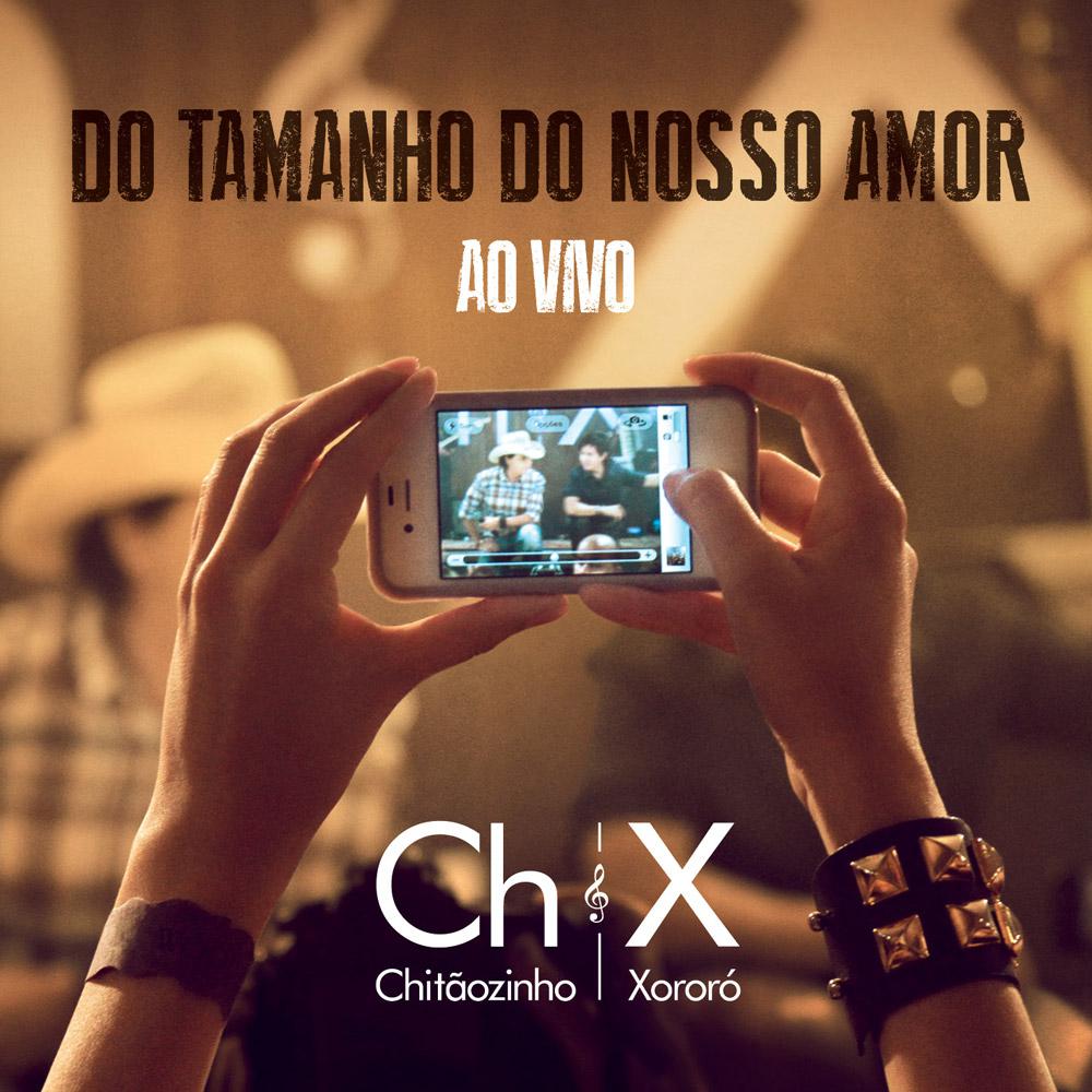 CD - Chitãozinho & Xororó: Do Tamanho do Nosso Amor - Ao Vivo é bom? Vale a pena?