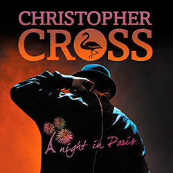 CD Christopher Cross - a Night In Paris (2 CDs + DVD) é bom? Vale a pena?
