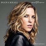 CD - Diana Krall: Wallflower - Deluxe Edition é bom? Vale a pena?