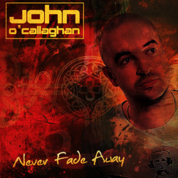 CD Dj Jhon o Callahghan - Never Fade Away é bom? Vale a pena?