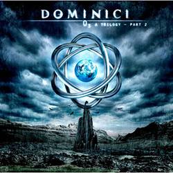 CD Dominici - 03: a Trilogy Part. 2 é bom? Vale a pena?