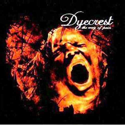 CD Dyecrest - The Way Of Pain é bom? Vale a pena?