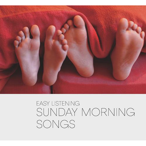 CD Easy Listening - Sunday Morning Songs é bom? Vale a pena?