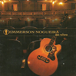 CD Emmerson Nogueira - ao Vivo (Duplo) é bom? Vale a pena?