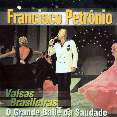 CD Francisco Petrônio - Valsas Brasileiras é bom? Vale a pena?