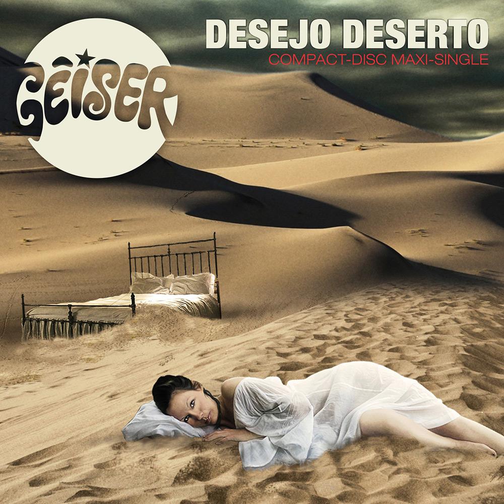 CD Gêiser - Desejo Deserto (Single) é bom? Vale a pena?