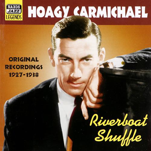 CD Hoagy Carmichael - Riverboat Shuffle (Importado) é bom? Vale a pena?